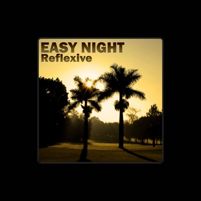 Listen to Easy Night, watch music videos, read bio, see tour dates & more!