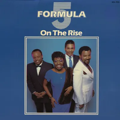 Listen to On the Rise by Formula 5