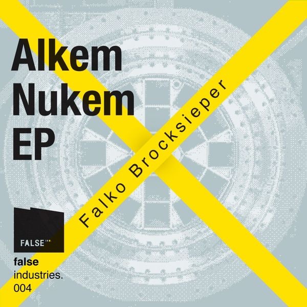 Обложка альбома «Alkem Nukem - EP» — Falko Brocksieper
