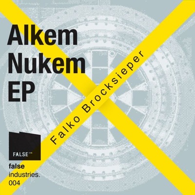 Alkem Nukem - EP