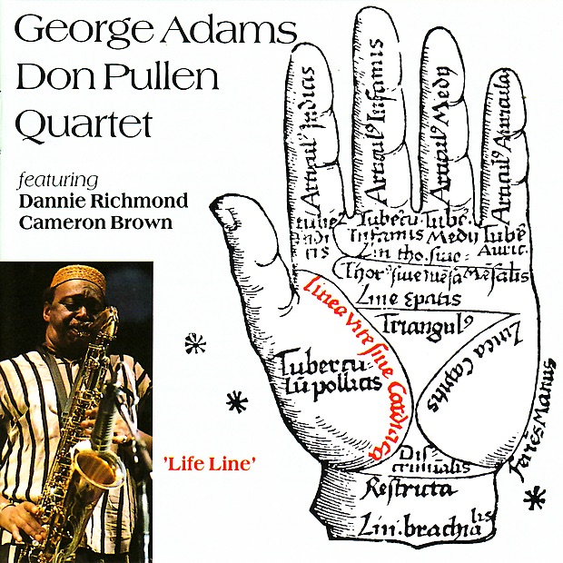 Обложка альбома «Life Line (feat. Dannie Richmond & Cameron Brown)» — George Adams & Don Pullen Quartet