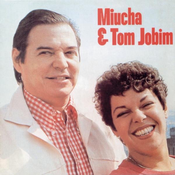 Miúcha & Tom Jobim, Vol. 2