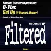 Get Up (It Doesn't Matter) [Antoine Clamaran's Remix] song art
