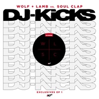 DJ-Kicks Exclusives EP1 - EP - Soul Clap & Wolf + Lamb