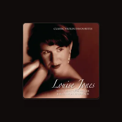 Listen to Louise Jones, watch music videos, read bio, see tour dates & more!