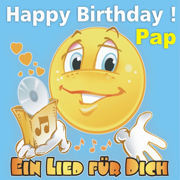 Happy Birthday! Zum Geburtstag: Pap