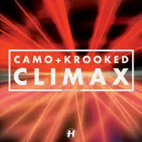 Climax — Camo & Krooked