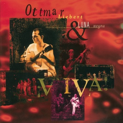 Ottmar Liebert & Luna Negra