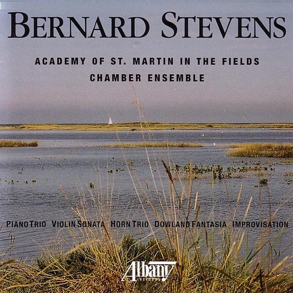 Bernard Stevens: Chamber Music Works