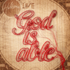 God Is Able - Hillsong Worship & Reuben Morgan