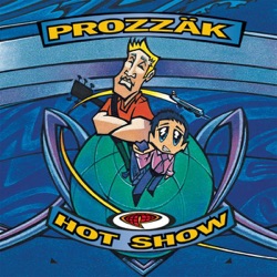 Prozzak - Sucks to Be You