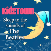 Sleep to the Sounds of the Beatles - KidzTown Orchestra