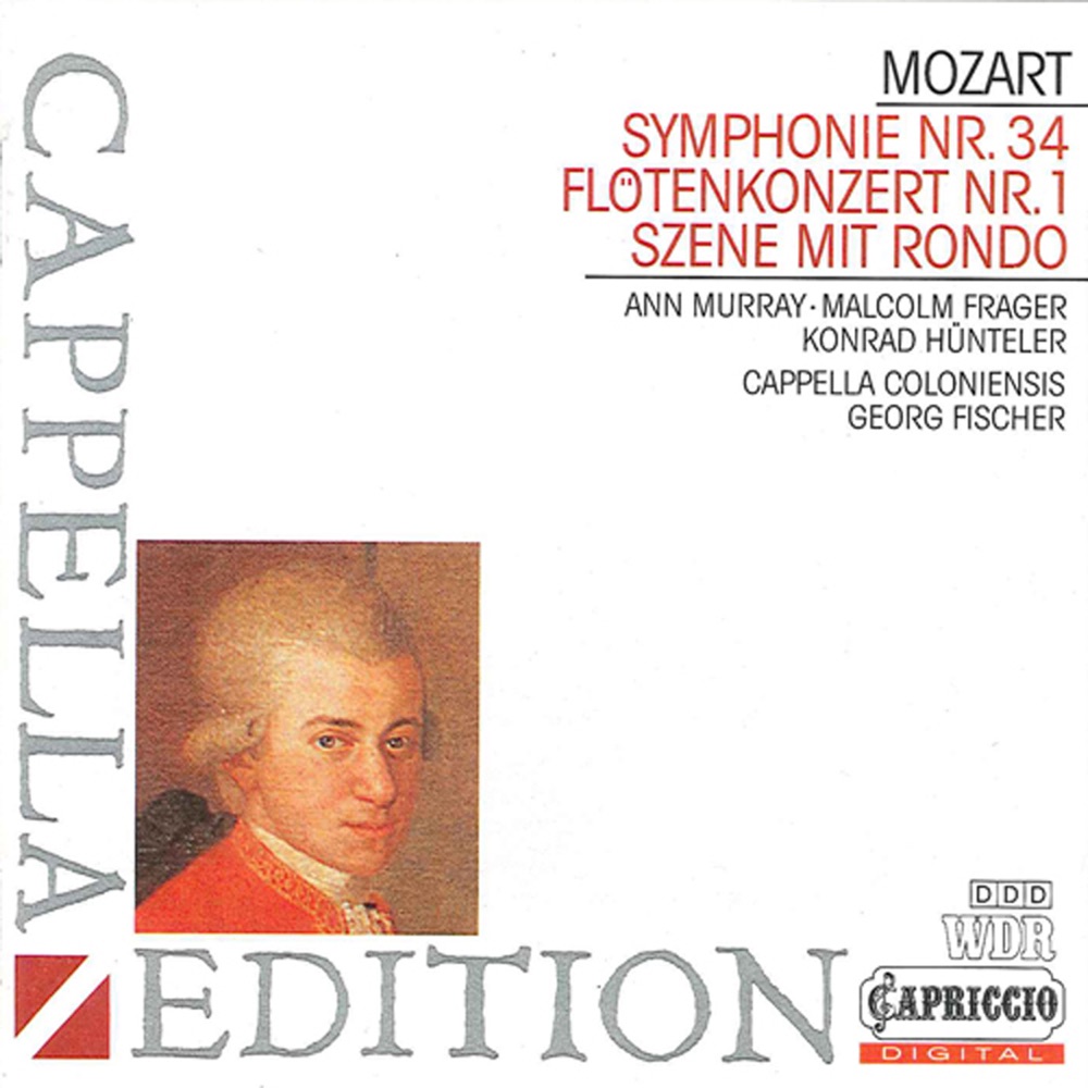 Обложка альбома «Mozart: Ch'io mi scordi di te - Flute Concerto No. 1 - Symphony No. 34» — Malcolm Frager, Georg Fischer, Cappella Coloniensis, Ann Murray & Konrad Hunteler