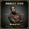 Stream & download Plastic (feat. Kanye West) - Single