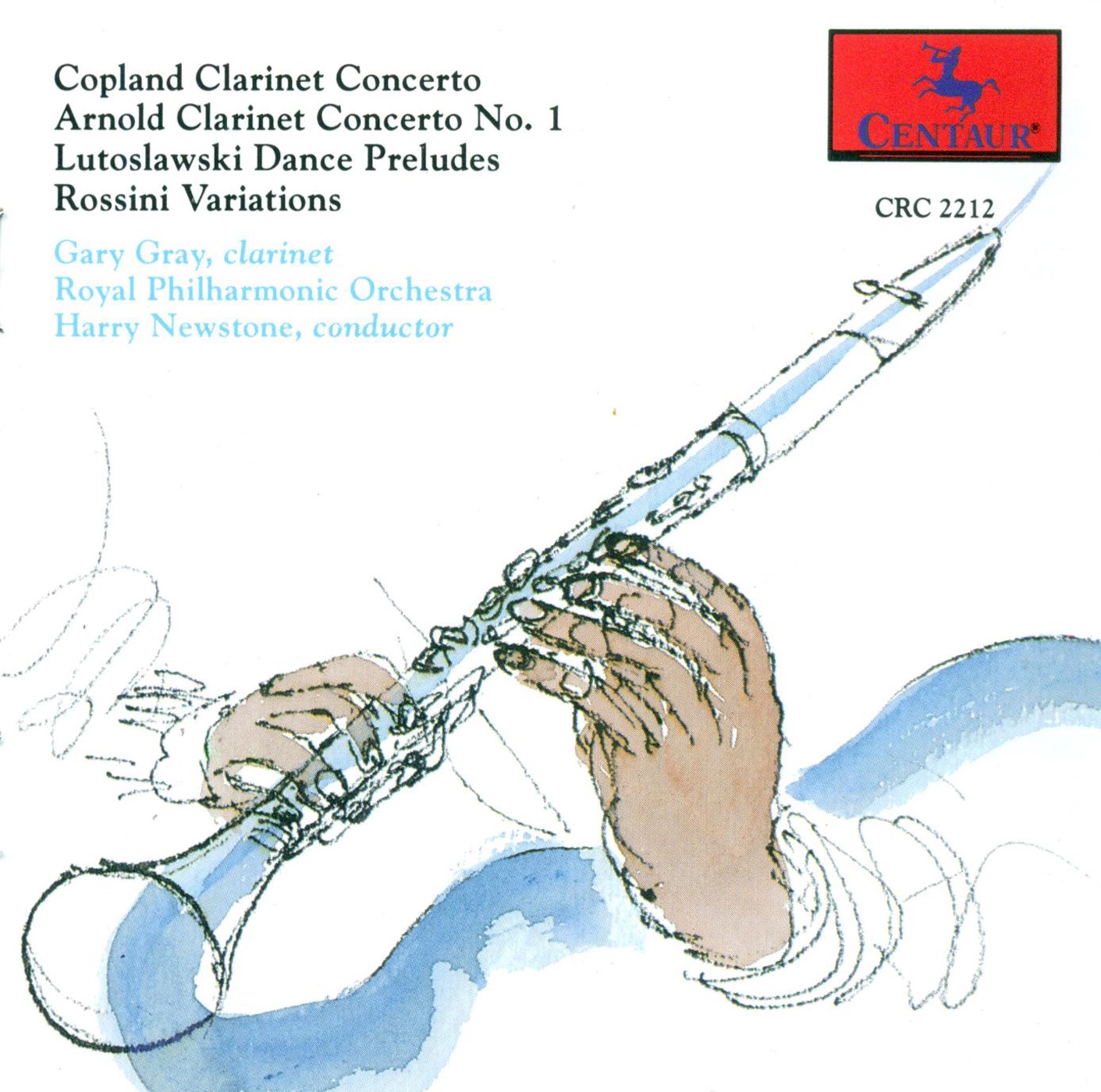 Clarinet Recital: Gray, Gary - Copland, A. - Lutoslawski, W. - Arnold, M. - Rossini, G.
