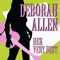 Baby I Lied - Deborah Allen lyrics