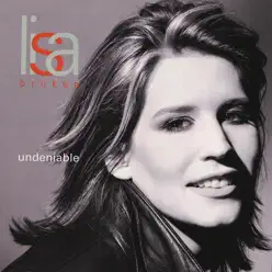 Undeniable - Lisa Brokop