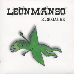 Rinosaure - Leonmanso