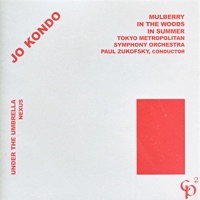 Jo Kondo - Mulberry - Paul Zukofsky