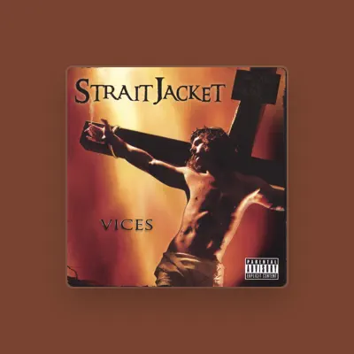 Listen to Straitjacket, watch music videos, read bio, see tour dates & more!