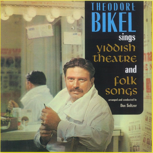 Theodore Bikel Sings Yiddish Theatre & Folk Songs