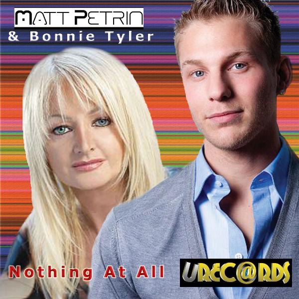 Out Of Nothing At All (August 2010) (feat. Matt Petrin) - Bonnie Tyler