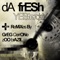 Yesterday - Da Fresh lyrics