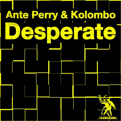 Listen to Desperate by Ante Perry & Kolombo