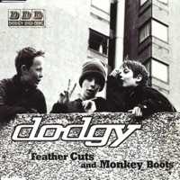 Feather Cuts and Monkey Boots - EP - Dodgy