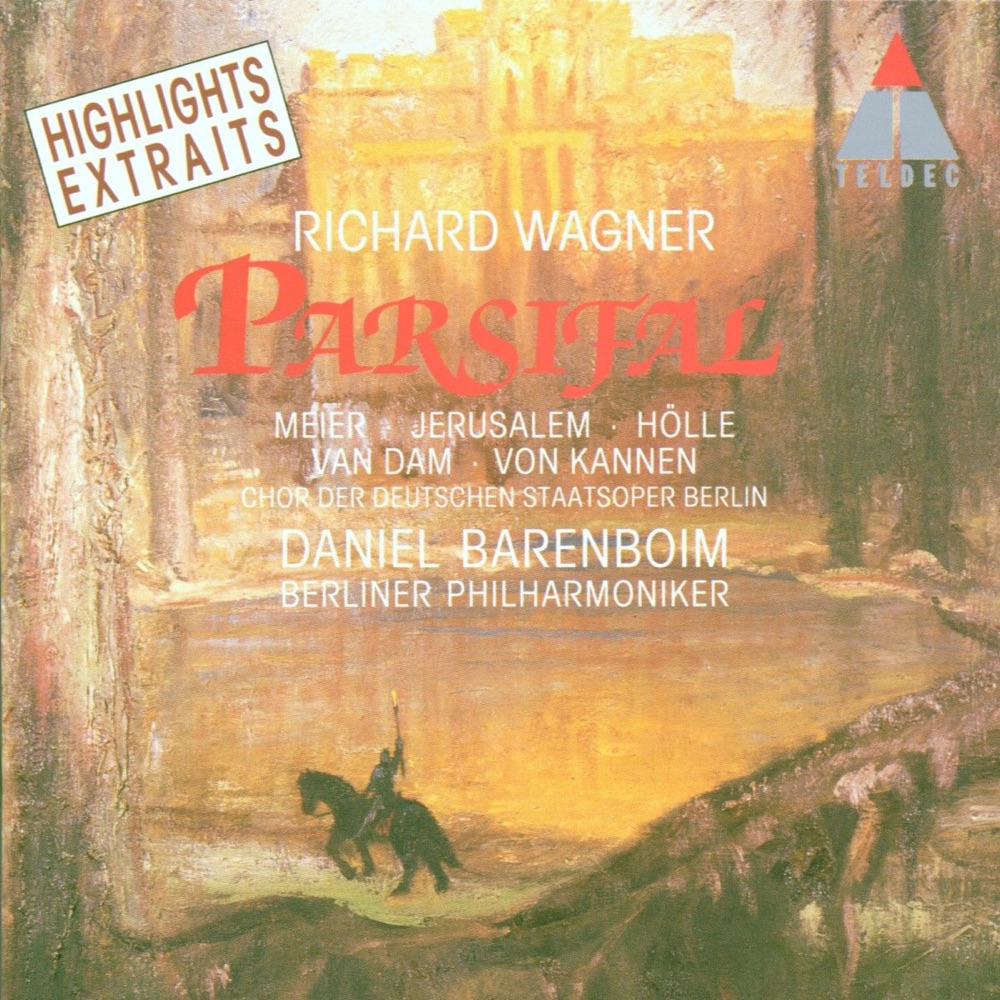 Обложка альбома «Wagner: Parsifal (Highlights)» — Berlin Philharmonic, Chor der Deutschen Oper Berlin & Daniel Barenboim