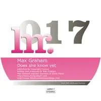 Does She Know Yet — Max Graham