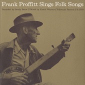 Frank Proffitt Sings Folk Songs
