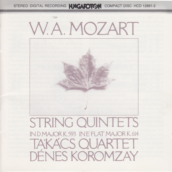 W. A. Mozart: String Quintets K.593 and 614