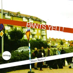 Alison Statton - Pants Yell!