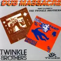 Mob Fury — The Twinkle Brothers