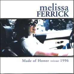 Made Of Honor - Melissa Ferrick