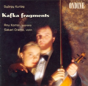 Kurtag, G.: Kafka-Fragmente (Kafka Fragments)