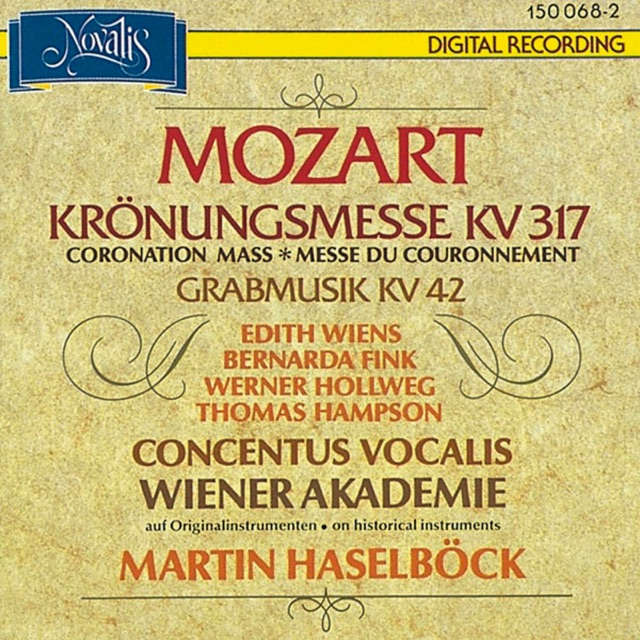 Mozart: Coronation Mass and Grabmusik (Krönungsmesse und Grabmusik)