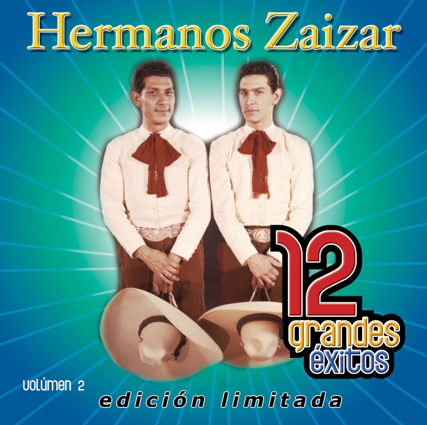 Hermanos Zaizar: 12 Grandes Exitos, Vol. 2