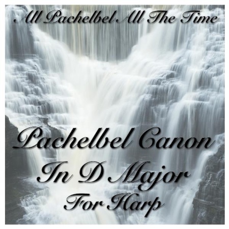 Pachelbel Canon in D Major for Harp