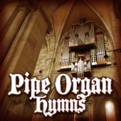 Cover art for Pipe Organ Hymns (Church Organ) by Faithful Fathers