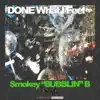 Smokey Bubblin' B - It's Gonna Be Alright