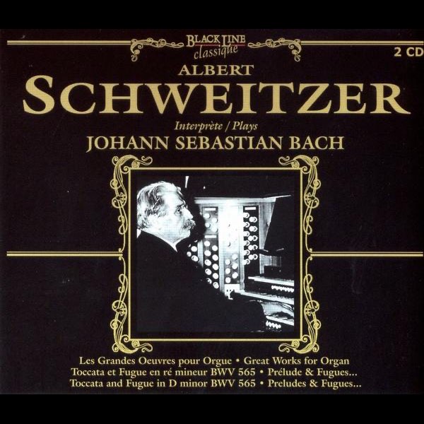 Albert Schweitzer Plays Johann Sebastian Bach - アルベルト