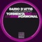 Tormenta Hormonal (Dario D'Attis Main Mix) - Dario D'Attis lyrics