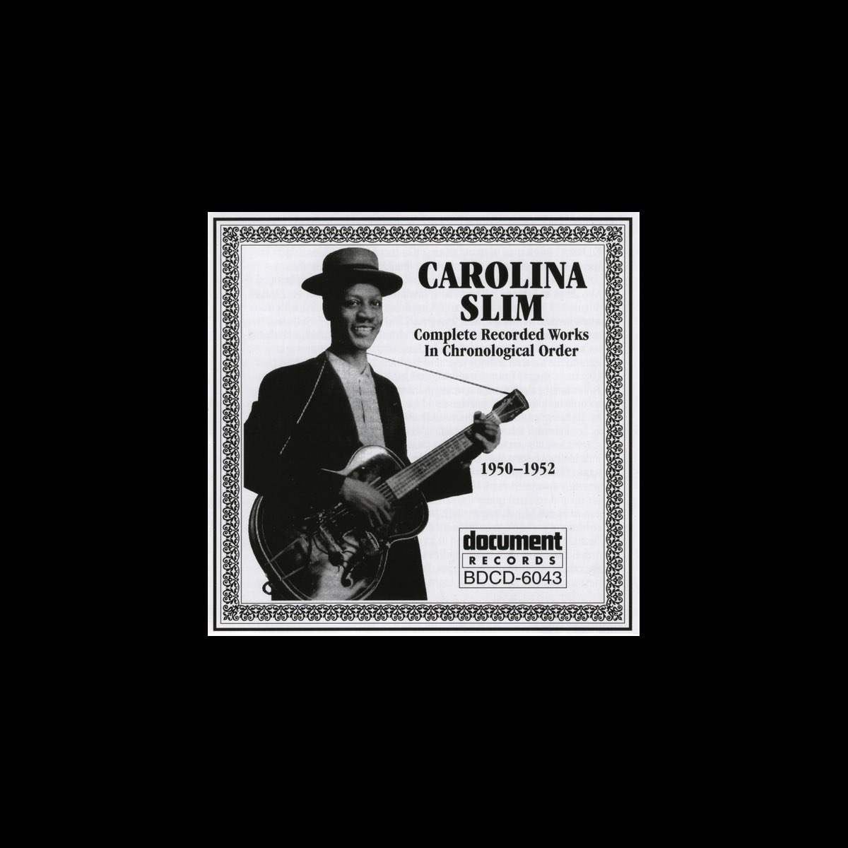 ‎Carolina Slim (1950-1952) - Carolina Slimのアルバム - Apple Music
