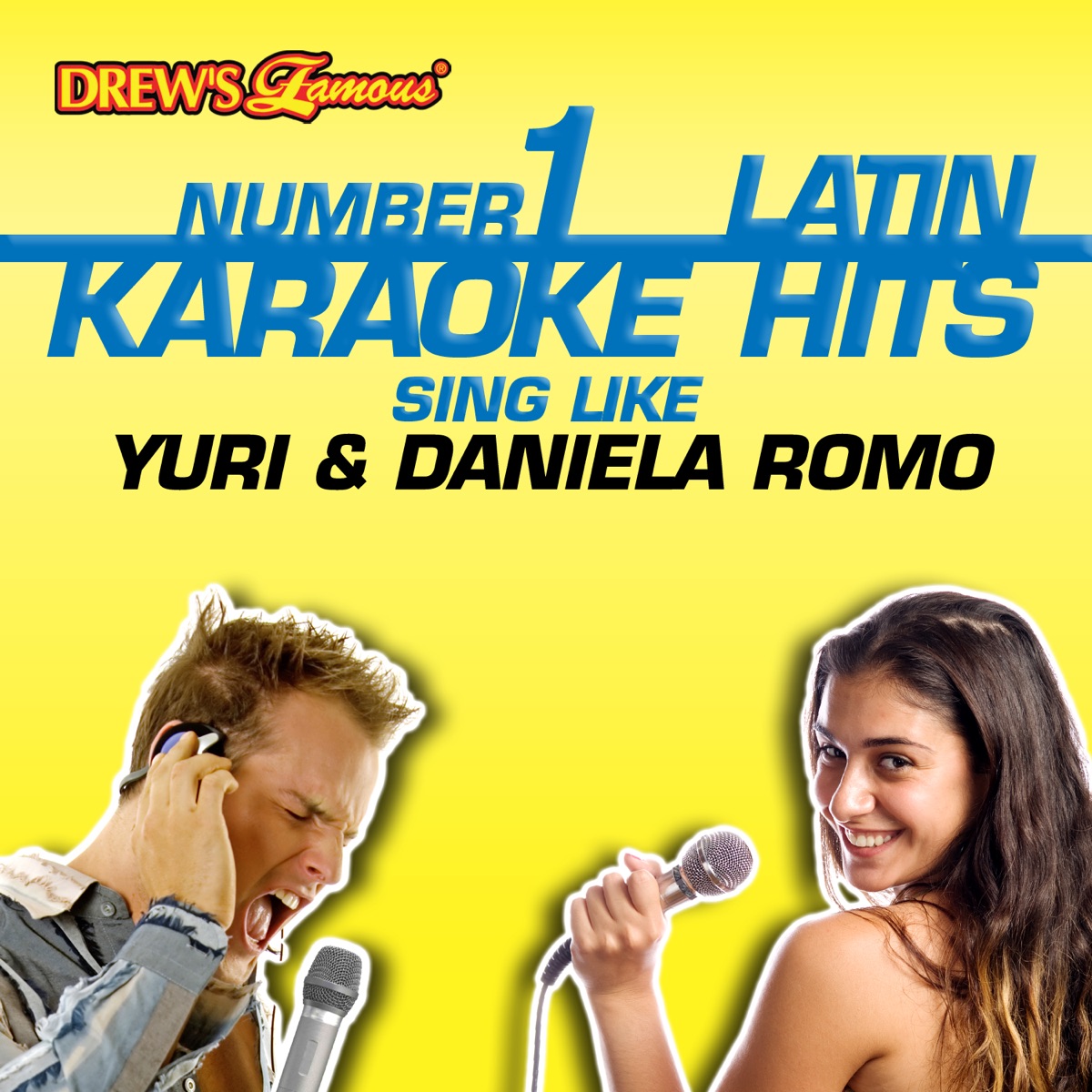 Drew's Famous #1 Latin Karaoke Hits - Sing Like Yuri & Daniela Romo de  Reyes De Cancion en Apple Music