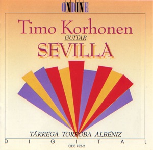 Guitar Recital: Korhonen, Timo - Tarrega, F. - Torroba, F. - Albeniz, I. (Sevilla)