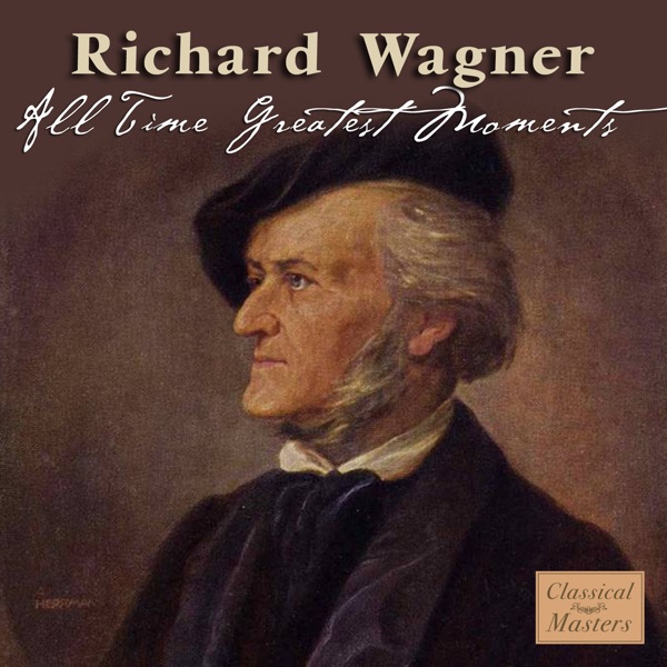 Wagner: All Time Greatest Moments artwork
