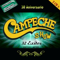 30 Aniversario (Edición Limitada) - Campeche Show