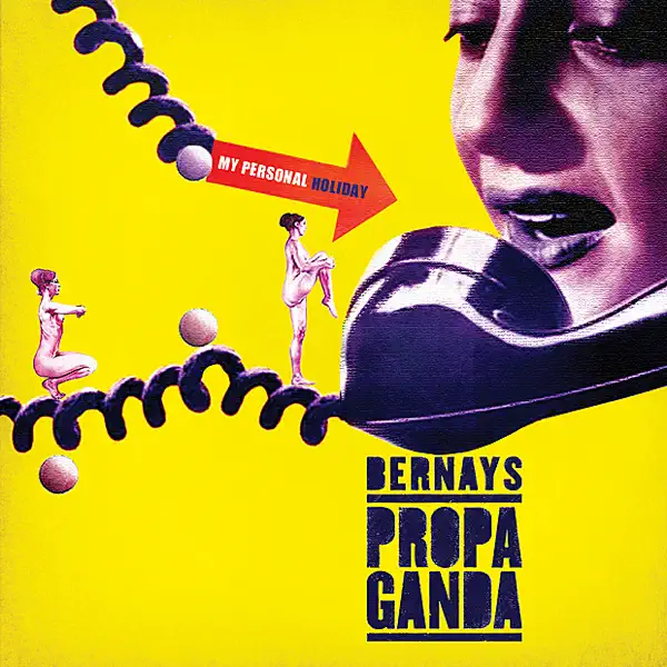Ovoj den da pomine — Bernays Propaganda